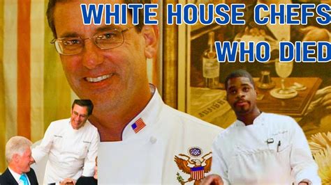 Ex White House Chef Mr Scheib Part I Clintons Bushes And Good Food