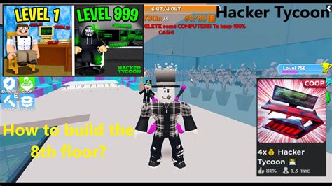 How To Build The 8th Floor In Hacker Tycoon Youtube