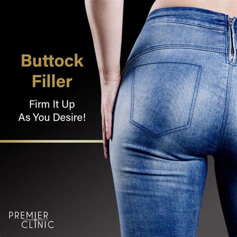 Buttock Augmentation And Lift Fillers Injection Premier Clinic