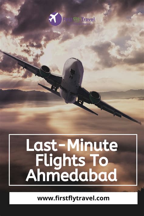 Last Minute Flights To Ahmedabad Air Tickets Cheap Last Minute