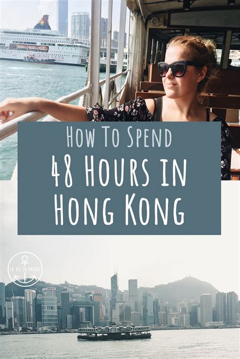 How To Experience Hong Kong In 48 Hours La Vie En Marine Hong Kong