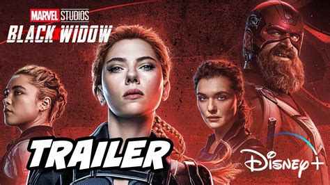 Black Widow Trailer Disney Plus Announcement And Marvel Movies