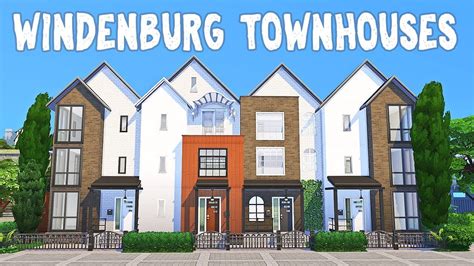 Windenburg Townhouses The Sims 4 Speed Build 1 Youtube