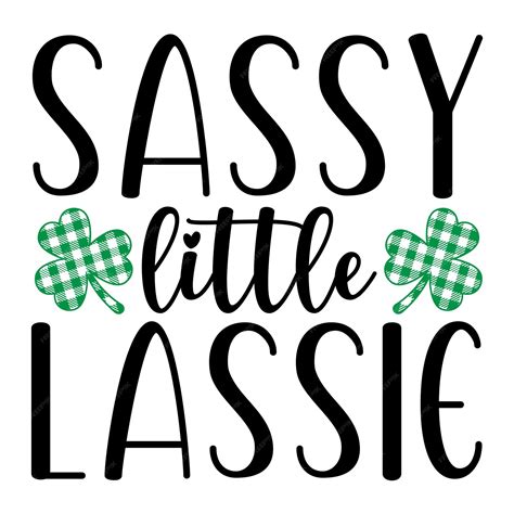 Premium Vector Sassy Little Lassie Svg