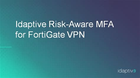 Idaptive Mfa For Fortinet Fortigate Vpn Youtube