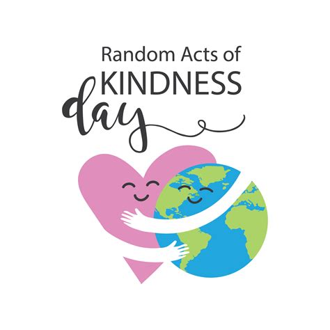 Celebrate Random Act Of Kindness Day On February 17 Brantbeacon