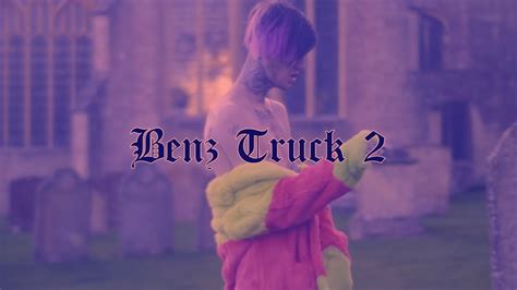 Free For Profit Lil Peep Benz Truck Type Beat Benz Truck 2 Youtube