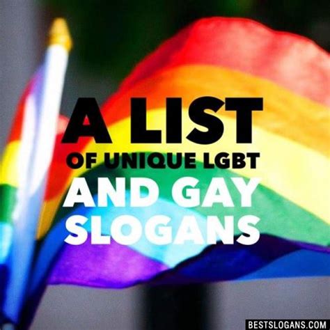 Top 50 Gay And Lgbt Slogans 2024 Gay Rights Slogans And Mottos For T Shirts Posters And Advertising