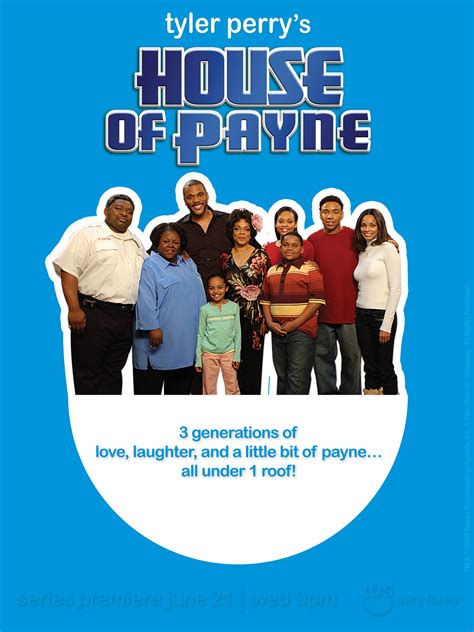 Tyler Perrys House Of Payne Full Cast And Crew Tv Guide