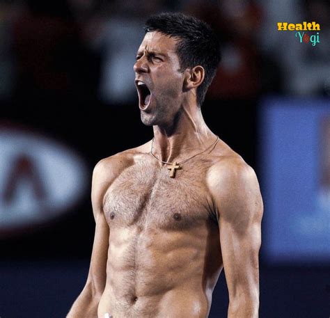 Novak Djokovic Workout Routine And Diet Plan Health Yogi