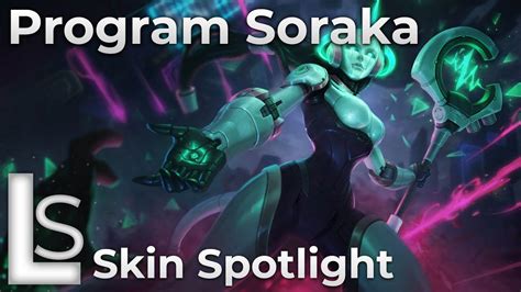 Program Soraka Skin Spotlight Program League Of Legends 2021