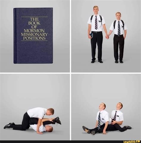 THE OF MORMON MISSIONARY POSITIONS IFunny