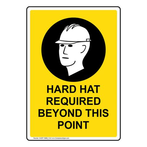 Vertical Sign Ppe Hard Hat Hard Hat Required Beyond