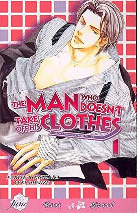 The Man Who Doesnt Take Off His Clothes Digital Manga Publishing