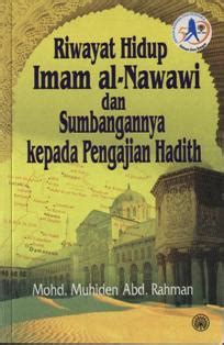 Ia juga menguasai fiqh para ahli hadis, seperti ahmad ibn hanbal, ishak ibn. The Reading Group Malaysia: Riwayat Hidup Imam al-Nawawi ...