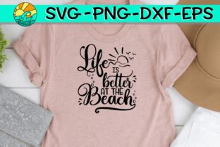 Life Is Better At The Beach Svg Png Graphic By On The Beach Boutique Creative Fabrica
