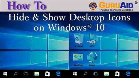 How To Hide And Show Desktop Icons On Windows® 10 Guruaid Youtube
