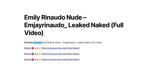 Emily Rinaudo Nude Emjayrinaudo Leaked Naked Full Video