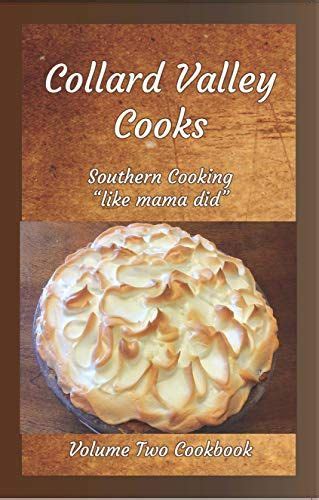 We did not find results for: Collard Valley Cooks Volume Two Cookbook by Chris Nichols ...