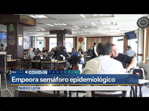 Jun 18, 2021 · el semáforo epidemiológico para el 21 de junio al 4 de julio ubicó en verde a 19 estados del país, mientras que ocho se encuentran en amarillo y cinco en naranja. Empeora el semáforo epidemiológico en Nuevo León - YouTube