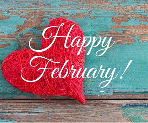 Happy February Images Quotes Pictures Happy February February