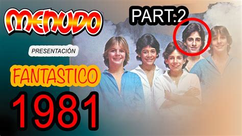 Grupo Menudo Presentación En Radio Caracas Tv 1981 Part2 Youtube