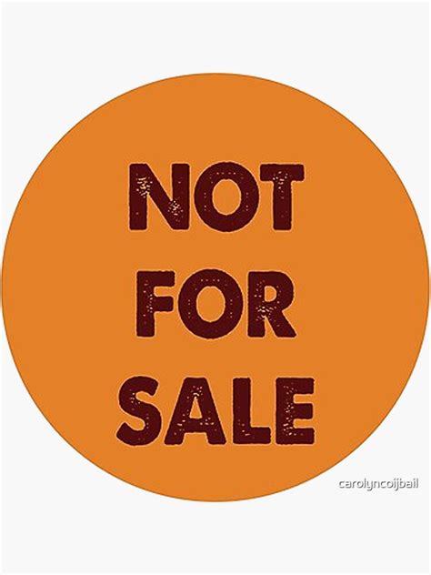 Not For Sale Sticker For Sale By Carolyncoijbail Redbubble