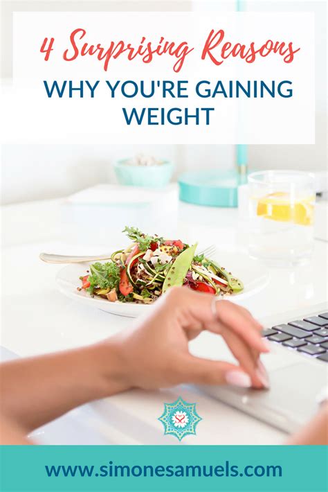 4 Surprising Reasons Why Youre Gaining Weight — Blog Simone Samuels