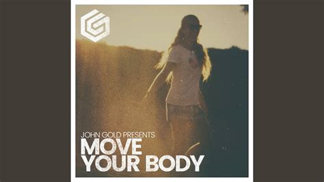 Move Your Body Youtube