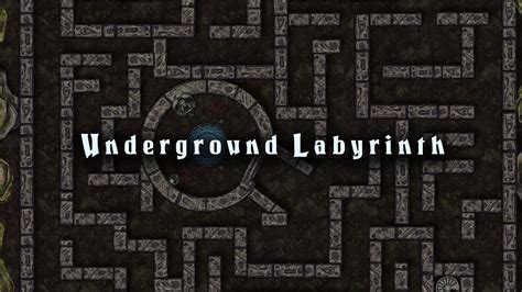 Any world underground labyrinth