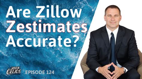 Are Zillow Zestimates Accurate Episode 124 Askjasongelios Real