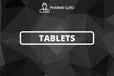 Tablets Pharmd Guru