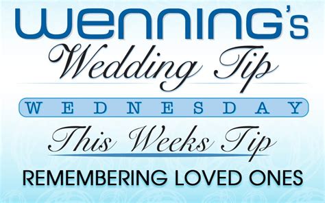 Remembering Lost Loved Ones Wenning Entertainment Wedding Blog
