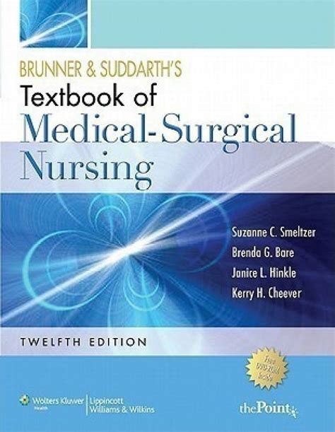 Brunner And Suddarths Textbook Of Medical Surgical Nursing Buy