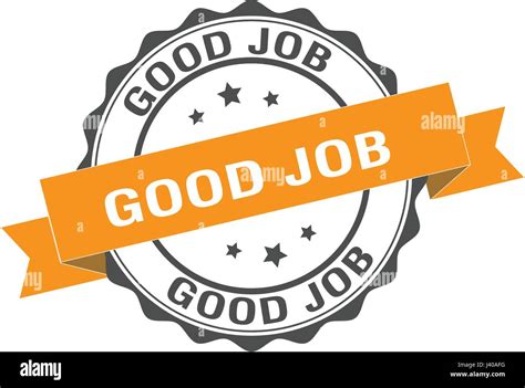 Good Job Stamp Stock Vector Images Alamy