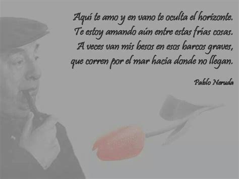 Poemas Cortos De Pablo Neruda Pablo Neruda Poemas De Amor Pesquisa