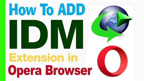 Internet download manager is now a leading download managing tool. Idm Extension For Opera - How To Fix IDM Extension On ...
