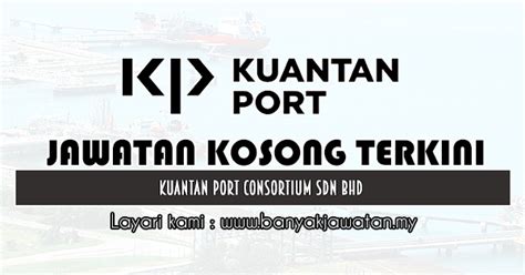 Pusat penjagaan kanak kanak adam & hawa. Jawatan Kosong di Kuantan Port Consortium Sdn Bhd - 18 Dis ...