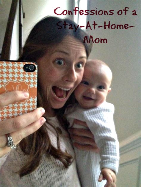 Confessions Of A Sahm Motherhood Funny Confessions Sahm