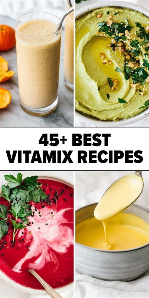 45 Best Vitamix Recipes In 2021 Vitamix Recipes Gluten Free Recipes Easy Recipes