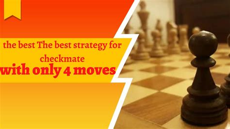 How To Win Chess In 4 Moves Checkmate In 4 Move Youtube