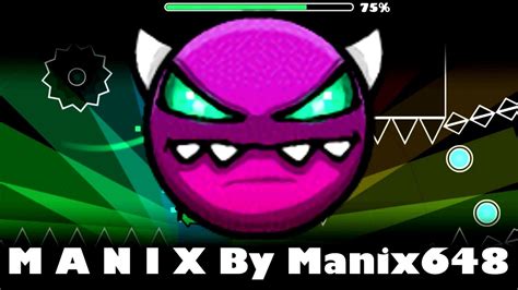 M A N I X Medium Demon By Manix648 Geometry Dash Youtube