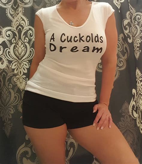 A Cuckolds Dream Hotwife T Shirt Etsy