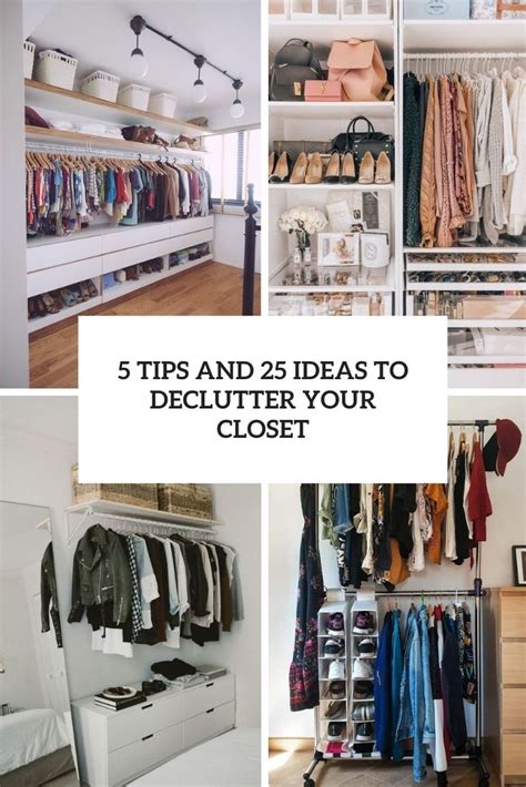 5 Tips And 25 Ideas To Declutter Your Closet Shelterness