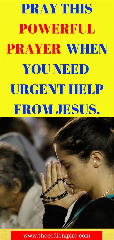 Pray This Powerful Prayer When You Need Urgent Help From Jesus Power