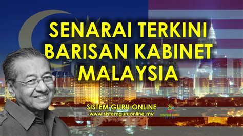 Senarai dan nama menteri kabinet malaysia 2018 pakatan harapan. Senarai Terkini Barisan Kabinet Malaysia