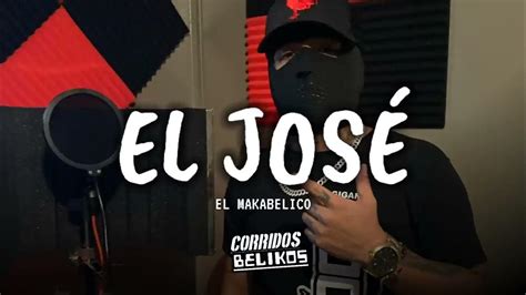 El José El Comando Exclusivo Makabeliko Youtube