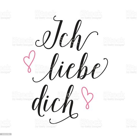 Ду бист ди либе майнес лебене. Ich Liebe Dich Lettering With Confession stock vector art 639352664 | iStock