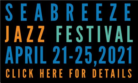 It S Time For The Seabreeze Jazz Festival