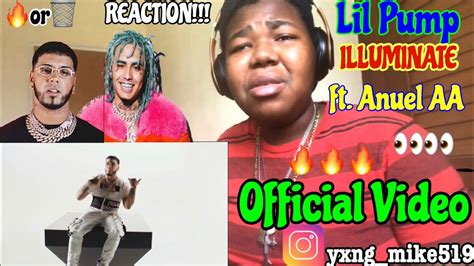 Lil Pump Anuel Aa Illuminati Official Music Video Reaction